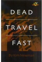 Dead Travel Fast
