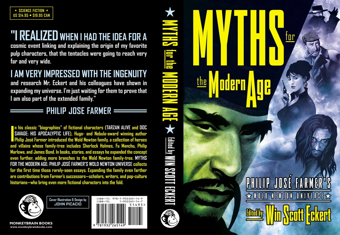 MYTHS FOR THE MODERN AGE: PHILIP JOSÉ FARMER'S WOLD NEWTON UNIVERSE - cover art by John Picacio